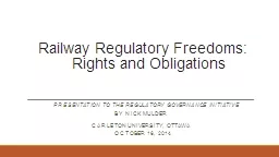 Railway Regulatory Freedoms: