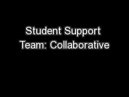 Student Support Team: Collaborative