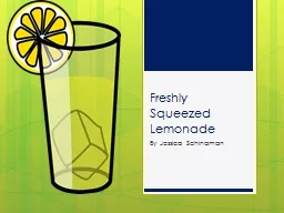 Freshly Squeezed Lemonade