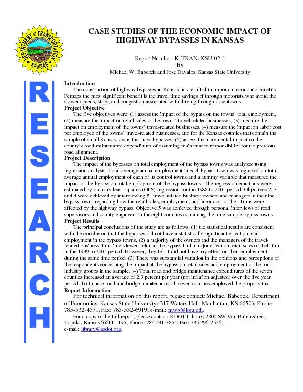 Report No.  K-TRAN: KSU-02-1 CASE STUDIES OF THE ECONOMBYPASSES IN KAN