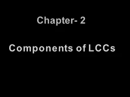 Components of LCCs