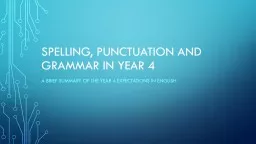 Spelling, punctuation and grammar in year 4