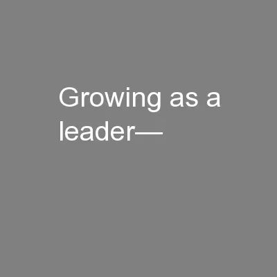 Growing as a leader—