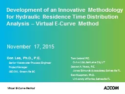 Development of an Innovative Methodology for Hydraulic Resi