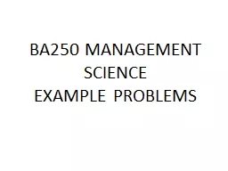 BA250 MANAGEMENT SCIENCE