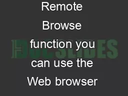 With the Remote Browse function you can use the Web browser on your iOS device