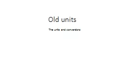 Old units
