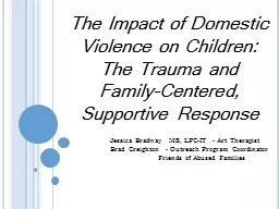 The Impact of Domestic Violence on Children: