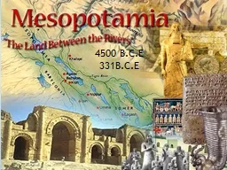 ) 4500 B.C.E  331B.C.E