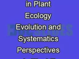 Perspectives in Plant Ecology Evolution and Systematics Perspectives in Plant E