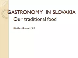 GASTRONOMY IN SLOVAKIA