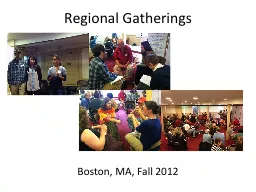 Regional Gatherings