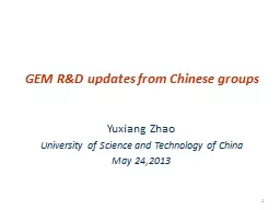 GEM R&D updates from Chinese groups