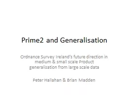 Prime2 and Generalisation