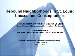 Rebound Neighborhoods in St. Louis:  Causes and Consequence