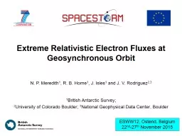 Extreme Relativistic Electron Fluxes at Geosynchronous Orbi