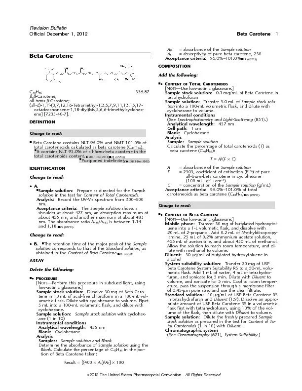 Revision BulletinOfficial December 1, 2012Beta Carotene1.AU= absorbanc