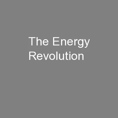 The Energy Revolution