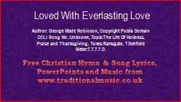 Loved With Everlasting Love