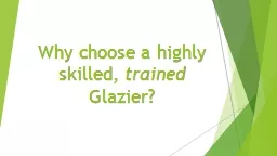 Why choose a highly skilled,