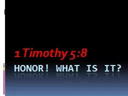 HONOR! WHAT IS IT?