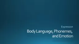 Body Language, Phonemes,