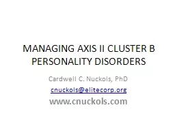 MANAGING AXIS II CLUSTER B PERSONALITY DISORDERS