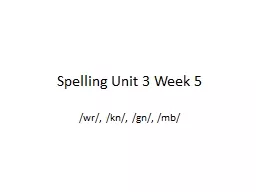 Spelling Unit 3 Week 5