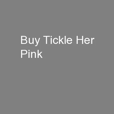 Buy Tickle Her Pink