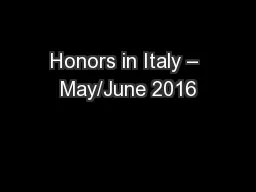 Honors in Italy – May/June 2016