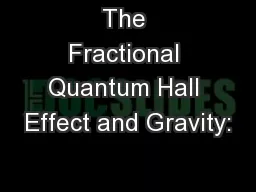 The Fractional Quantum Hall Effect and Gravity: