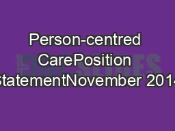 Person-centred CarePosition StatementNovember 2014