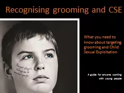 Recognising grooming and CSE