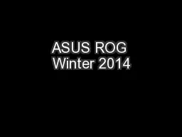 ASUS ROG Winter 2014