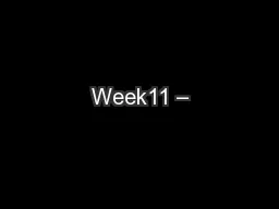 Week11 –