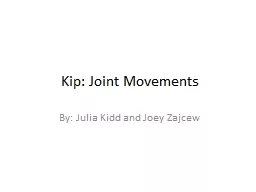 Kip: Joint Movements
