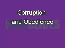 Corruption and Obedience