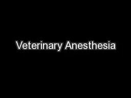 Veterinary Anesthesia