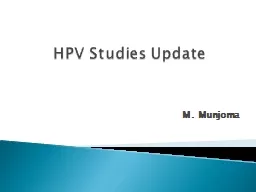 HPV Studies Update