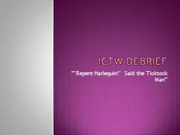 ICTW Debrief