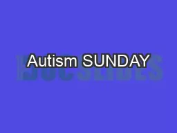 Autism SUNDAY