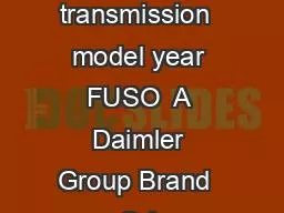 GVW manual transmission  model year FUSO  A Daimler Group Brand  C A