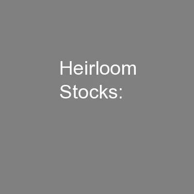 Heirloom Stocks: