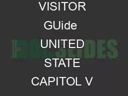 United States Capitol VISITOR GUide  UNITED STATE CAPITOL V ITO R GUIDE  GUIDED