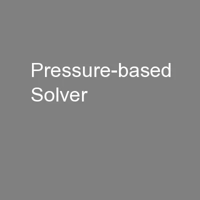 Pressure-based Solver