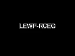 LEWP-RCEG