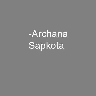 -Archana Sapkota