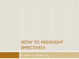 How to Highlight Effectively: