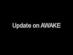 Update on AWAKE