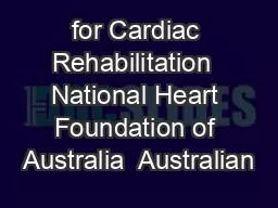 for Cardiac Rehabilitation  National Heart Foundation of Australia  Australian
